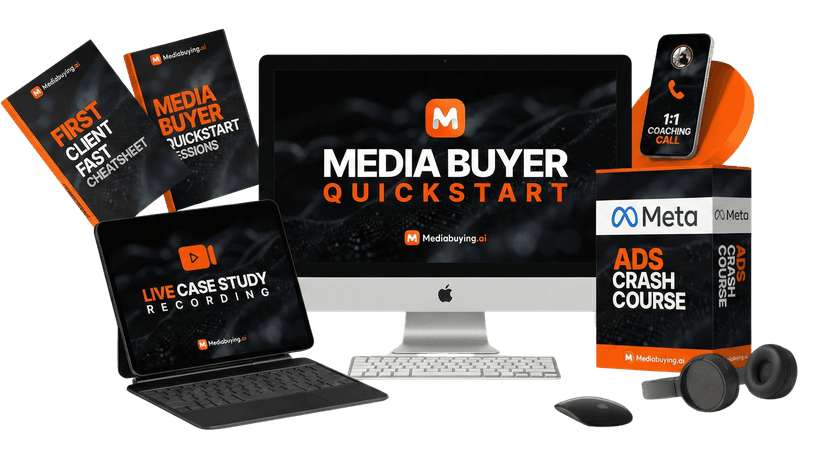 Media Buyer Quickstart training program - 6+ hours of video training, templates, and support